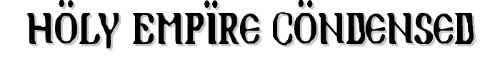 Holy Empire Condensed font